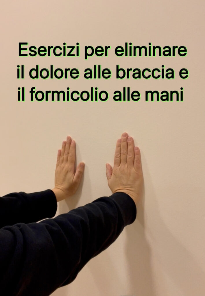 Esercizio per eliminare il dolore alle braccia e il formicolio alle mani